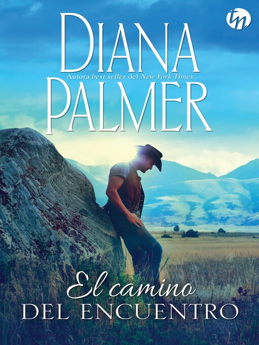 Title details for El camino del encuentro by Diana Palmer - Available